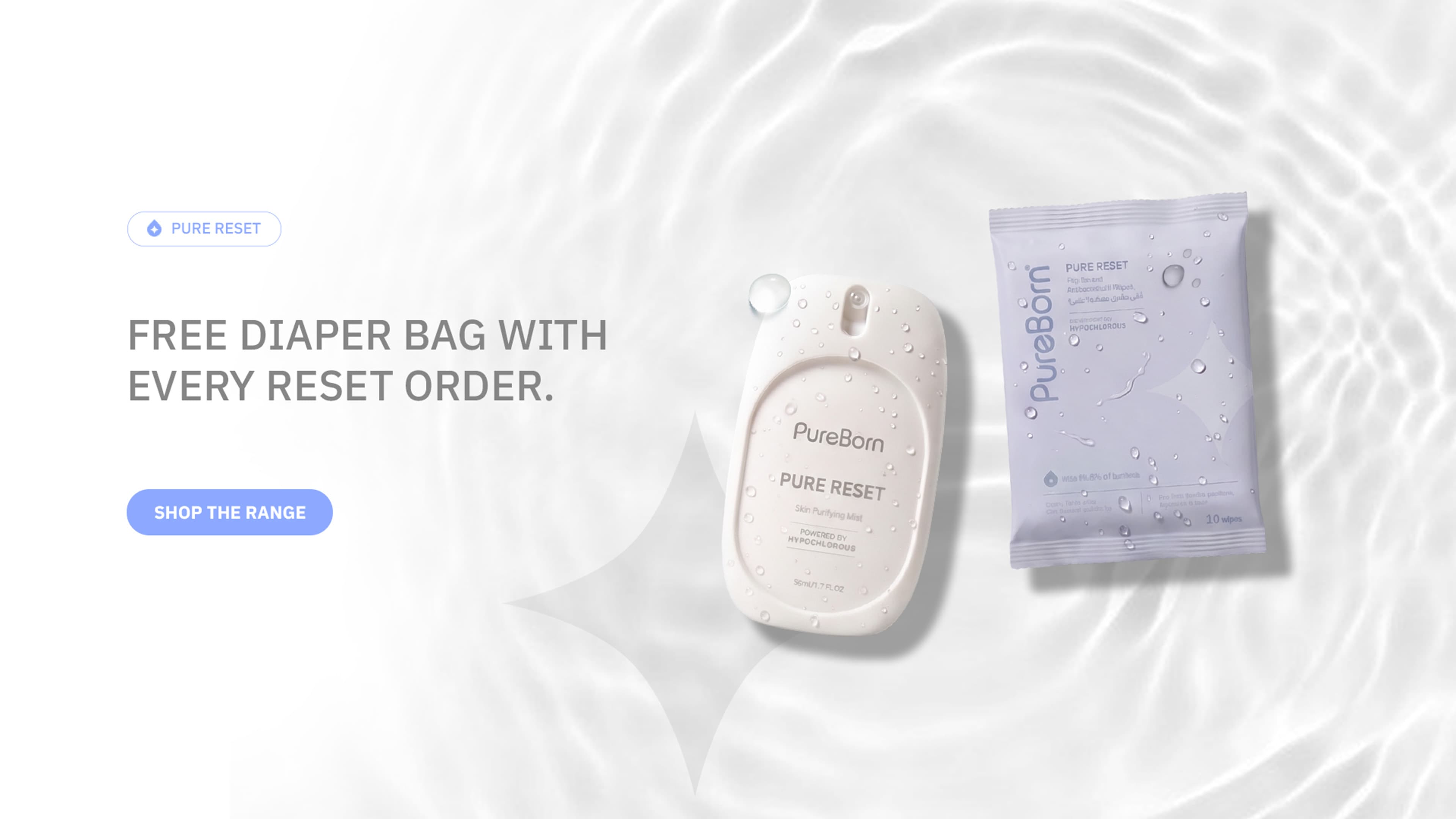 Pure Reset — free diaper bag with every Reset order. Shop the range